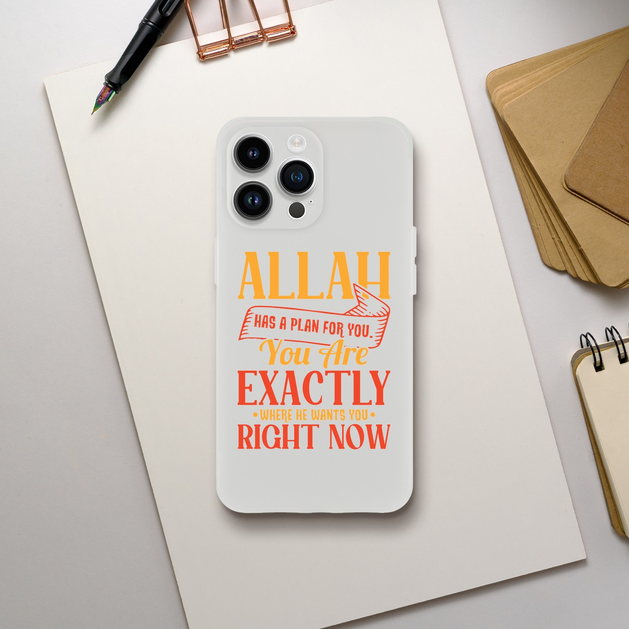 Flexi case | ALLAH HAS A PLAN FOR YOU YOU ARE EXACTLY WHERE HE WANTS YOU RIGHT NOW