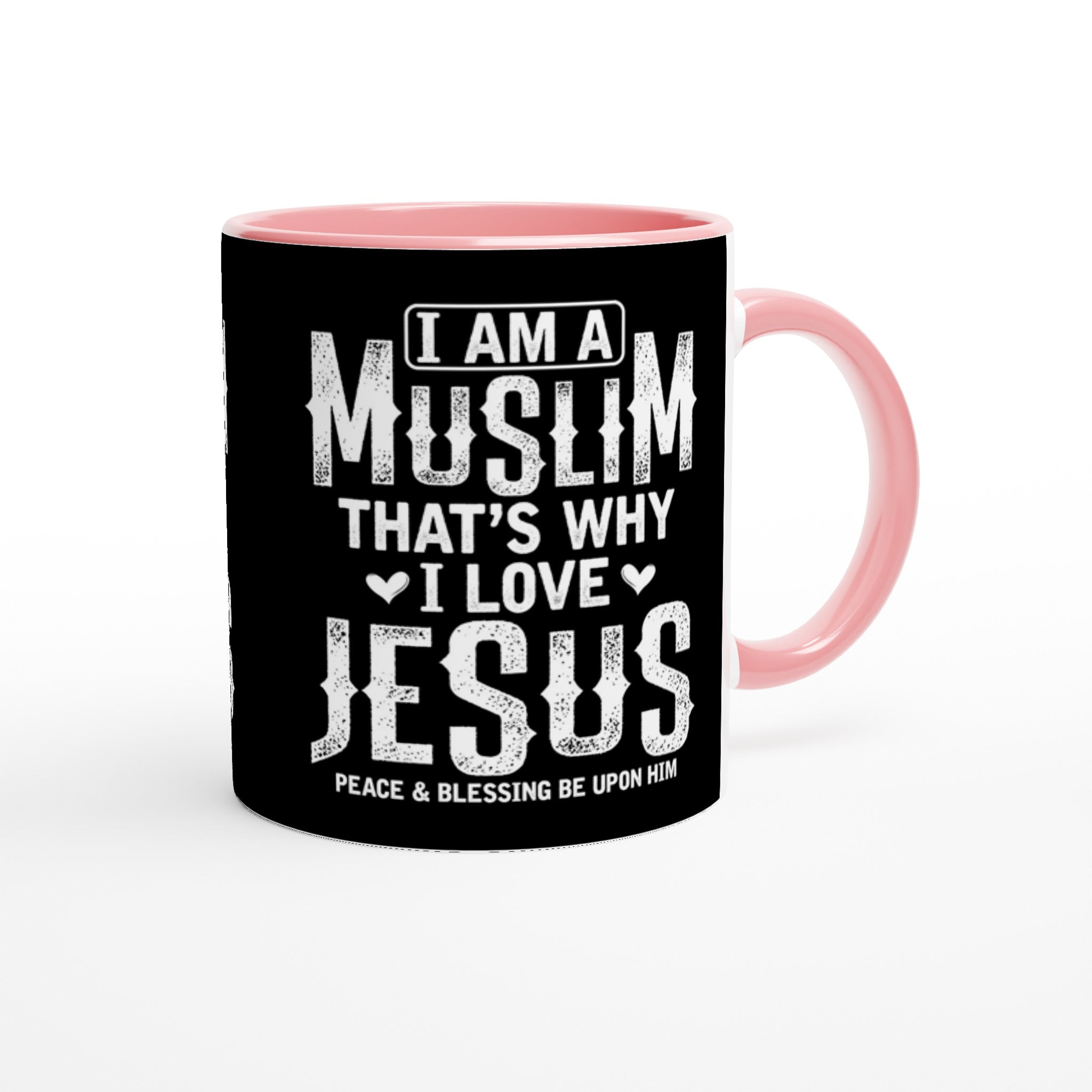 White 11oz Ceramic Mug with Color Inside | I AM A MUSLIM THAT'S WHY I LOVE JESUS