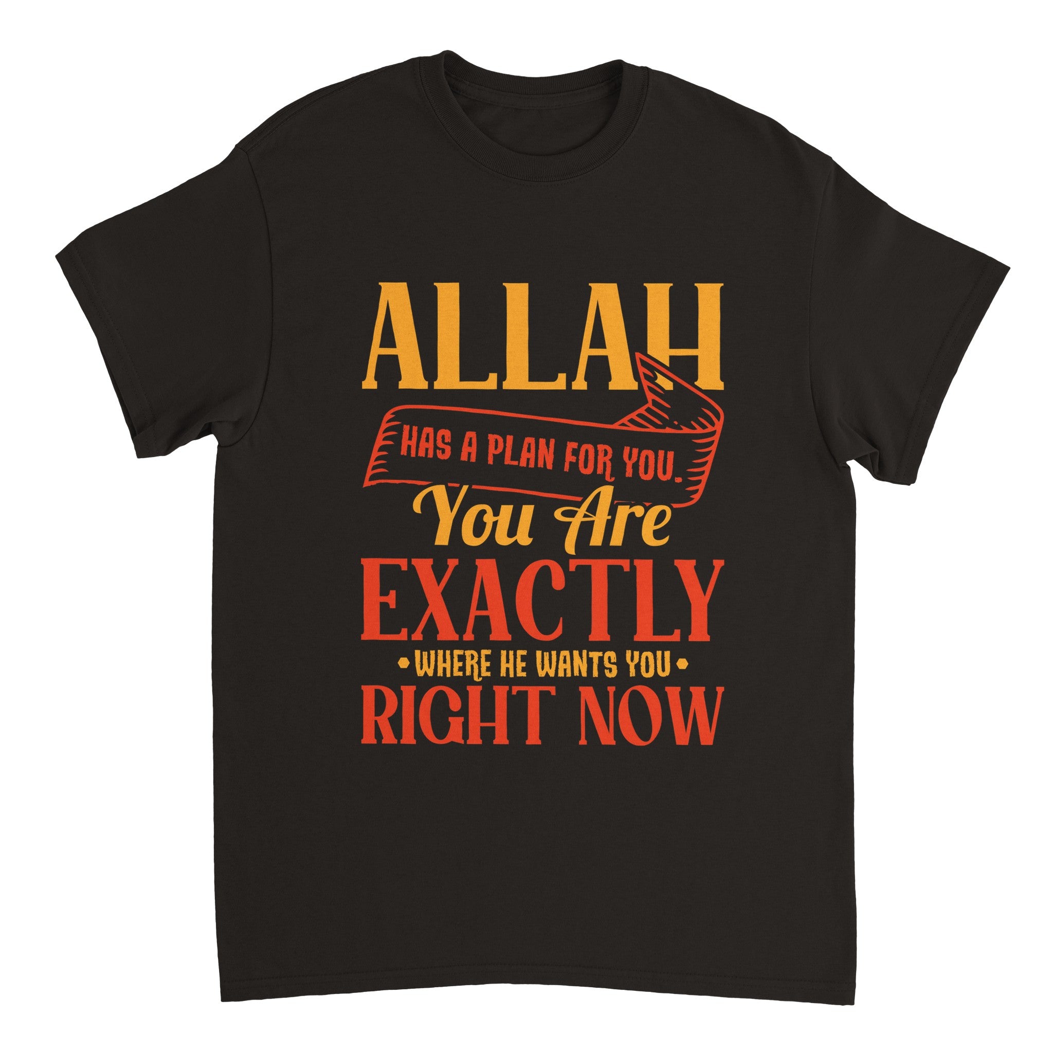 Heavyweight Unisex Crewneck T-shirt | ALLAH HAS A PLAN FOR YOU. YOU ARE EXACTLY WHERE HE WANTS YOU RIGHT NOW