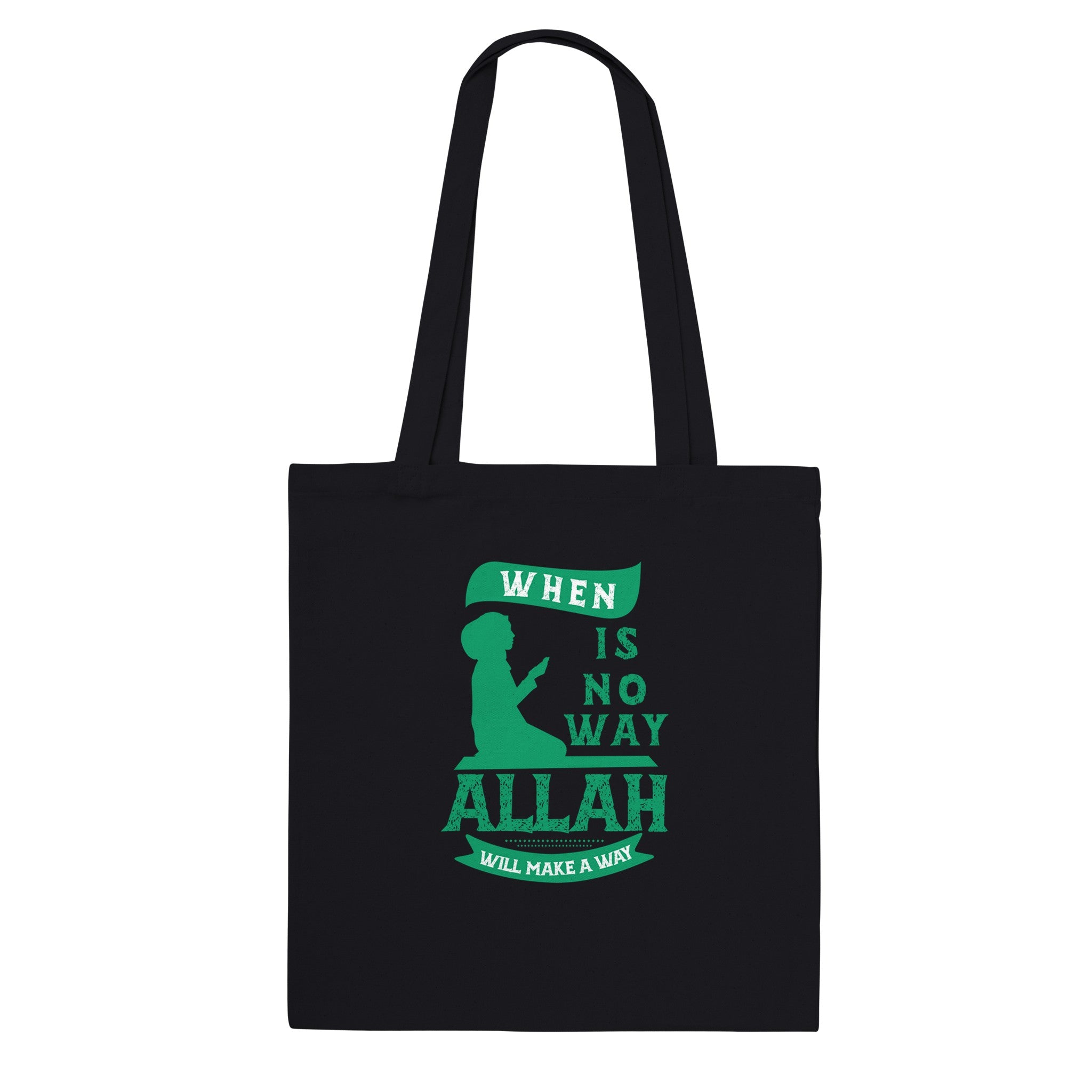 Classic Tote Bag | When Is No Way ALLAH Is A Way