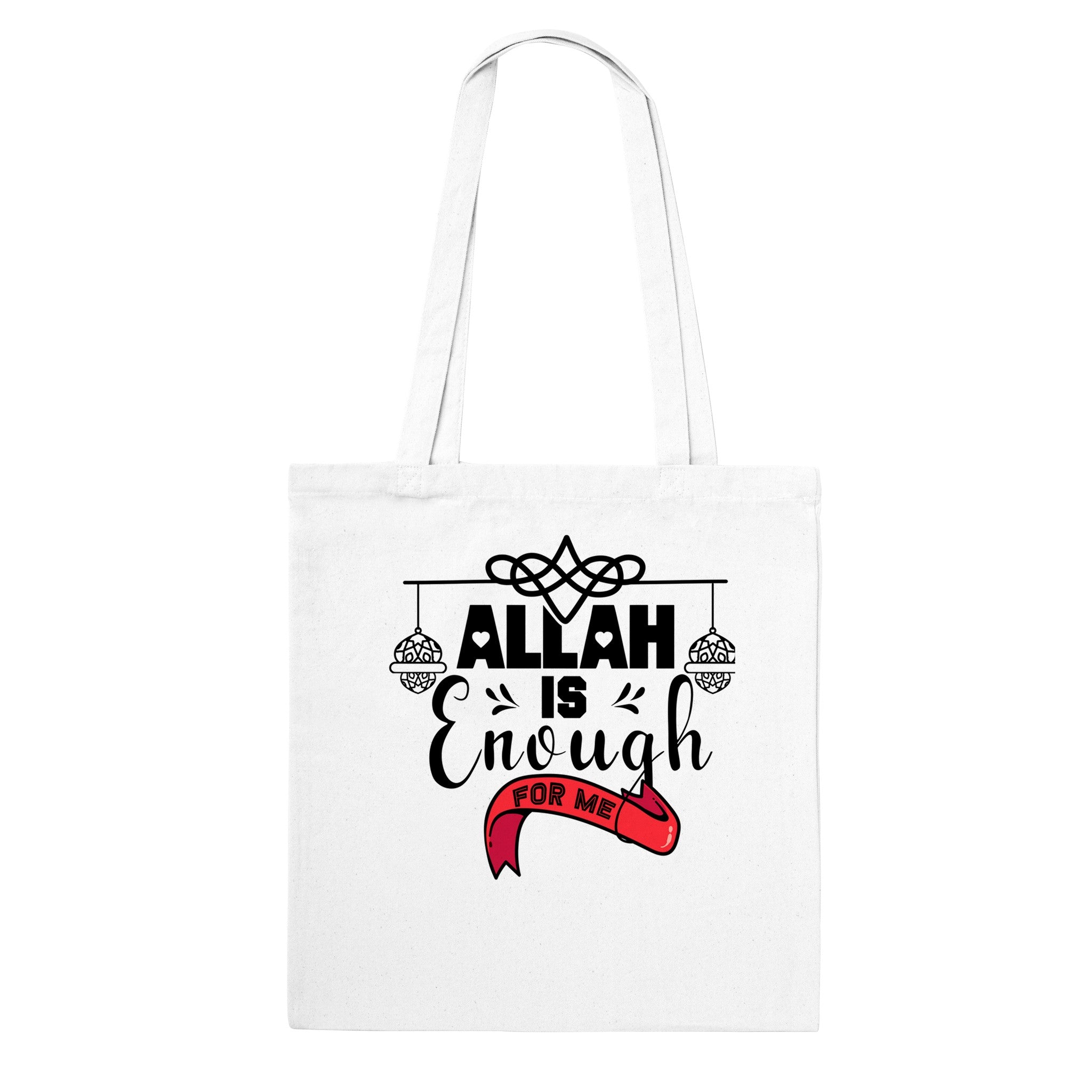 Classic Tote Bag | ALLAH Is Enough For Me